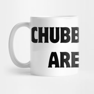 chubby girls are cute Mug